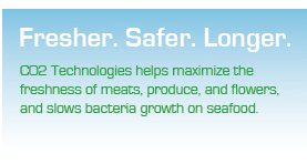 Fresher. Safer. Longer. Click Here to view our products.